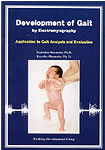 Development of Gait by Electromyography